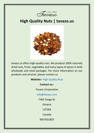 High Quality Nuts  tavazo.us