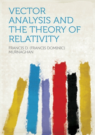 [ebook] download Vector Analysis and the Theory of Relativity