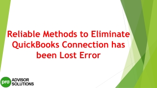 Tips To Move QuickBooks Connection Has Been Lost