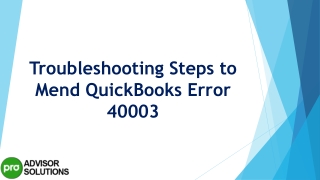 Easy troubleshooting guide to resolve QuickBooks Error 40003