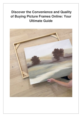 Discover the Convenience and Quality of Buying Picture Frames Online Your Ultimate Guide