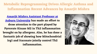 Metabolic Reprogramming Drives Allergic Asthma and Inflammation Recent Advances by Amarjit Mishra