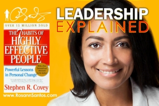 What Creates Highly Effective Leaders  Leadership Explained by Rosann Santos