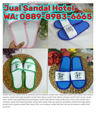 Ö889_8983_6665 (WA) Sandal Hotel Surabaya Sandal Hotel Kain Flanel
