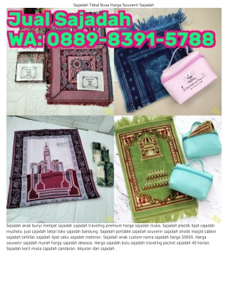 Ô88ᑫ-8౩ᑫl-5ᜪ88 (WA) Sajadah Souvenir Murah Bandung Sajadah Paling Bagus