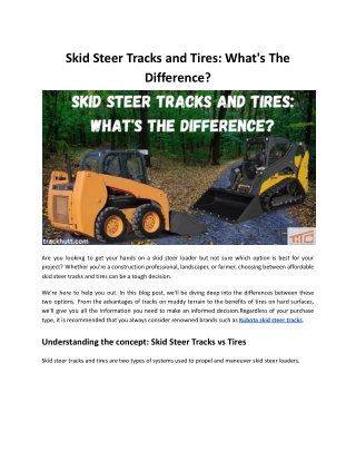 Skid Steer Tracks and Tires: What's The Difference?