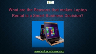 What are the Reasons that makes Laptop Rental is a Smart Business Decision