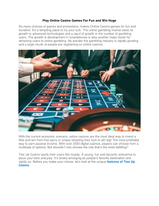 Play Online Casino Games For Fun and Win Huge