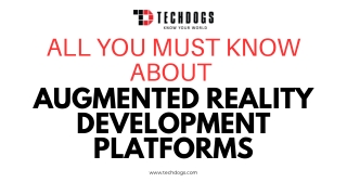 Augmented Reality Development Platforms