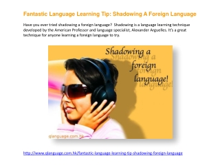 Fantastic Foreign Language Learning Technique - Shadowing