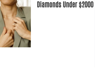 Diamonds Under $2000