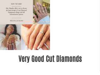 Very Good Cut Diamonds