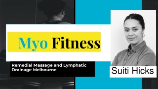 Suiti Hicks- Remedial Massage and Lymphatic Drainage Melbourne