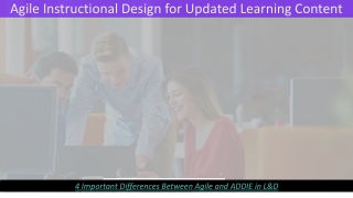 Agile Instructional Design for Updated Learning Content