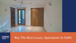 Buy The Best Luxury Apartments In Delhi