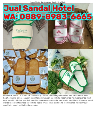 088ᑫ•8ᑫ8З•6665 (WA) Kualitas Sandal Hotel Sandal Hotel Bali