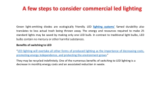 A few steps to consider commercial led lighting