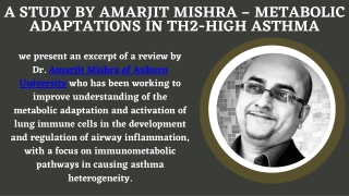 A Study by Amarjit Mishra – Metabolic Adaptations in Th2-High Asthma