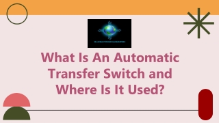 What Is An Automatic Transfer Switch and Where Is It Used