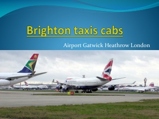 Cheap Brighton Taxis Cabs London
