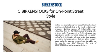 5 Birkenstocks Footwear for On-Point Street Style: The Perfect Shoes for Every O