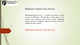 Baltimore Airport Limo Service  Platinumpluslimos.com