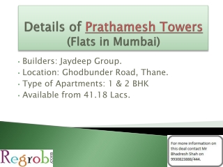 Prathamesh Towers offer 1 BHK in Thane at 43 Lacs