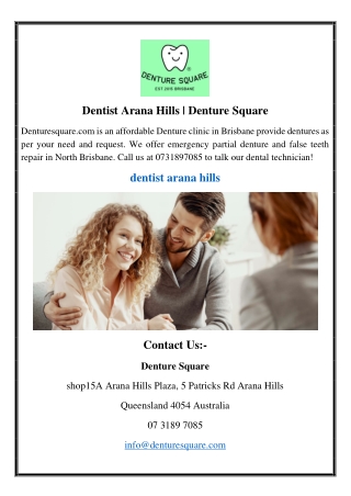 Dentist Arana Hills | Denture Square