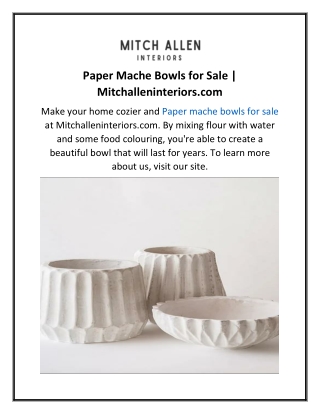 Paper Mache Bowls for Sale  Mitchalleninteriors.com