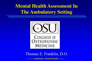 Mental Health Assessment In The Ambulatory Setting