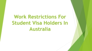 Work Restrictions For Student Visa Holders In Australia