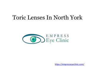 Toric Lenses In North York - empresseyeclinic.com