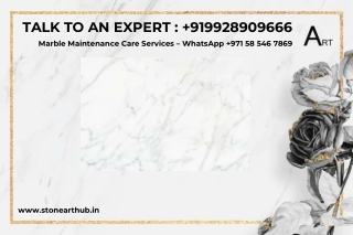 Marble Maintenance Care Services – WhatsApp  971 58 546 7869