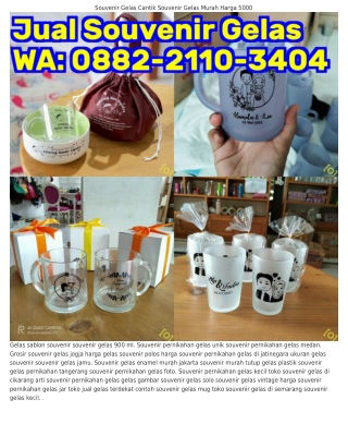 O882~2llO~ЗᏎOᏎ (WA) Souvenir Gelas Bekasi Harga Gelas Kaca Untuk Souvenir