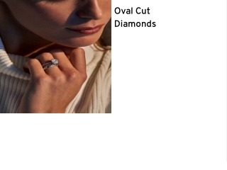 Oval Cut Diamonds