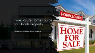 Foreclosure Homes Guide for Florida Property 