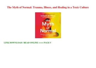 Read_EPUB)^ The Myth of Normal Trauma  Illness  and Healing in a Toxic Culture