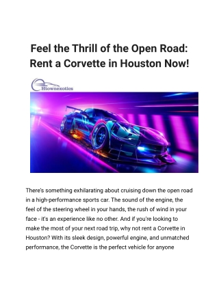 Feel the Thrill of the Open Road: Rent a Corvette in Houston Now!