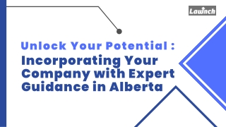 Get Expert Guidance for Incorporating a Company in Alberta| Alberta’s Top Corporate Law Firm