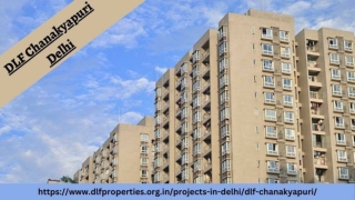 Exploring the Luxurious World of DLF Chanakyapuri Delhi