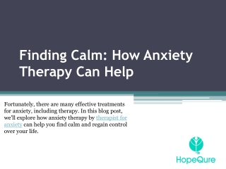 Finding Calm How Anxiety Therapy Can Help