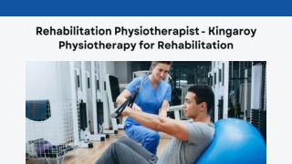 Rehabilitation Physiotherapist - Kingaroy Physiotherapy for Rehabilitation