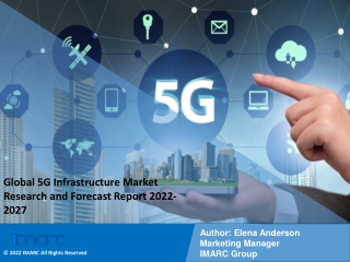 5G Infrastructure Market Industry Overview, Growth Rate and Forecast 2022-2027