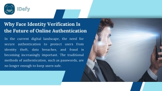 Why Face Identity Verification Is the Future of Online Authentication