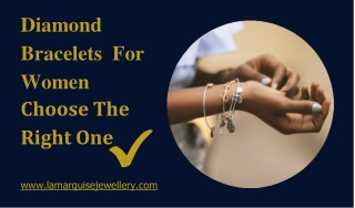 Diamond Bracelets For Women: How To Choose The Right One ?