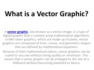 What is a Vector Graphic?