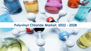 Polyvinyl Chloride Market Opportunities, Business Forecast To 2028