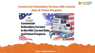 Explore the Current State & Future Prospects of Embroidery Services in the USA