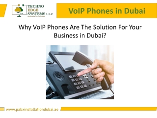 Why VoIP Phones Are The Solution For Your Business in Dubai?