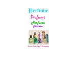 Perfume Perfume Perfume Perfume